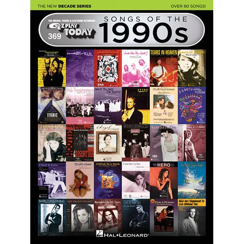 Songs of the 1990s - The New Decade Series: E-Z Play Today Volume 369