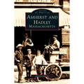 Amherst and Hadley, Massachusetts