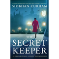 The Secret Keeper: A gripping and emotional World War 2 novel, inspired by true events