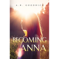 Becoming Anna