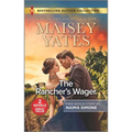 The Rancher's Wager & Ruthless Pride