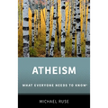 Atheism: What Everyone Needs to Know(r)