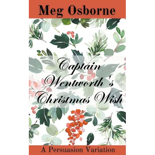 Captain Wentworth's Christmas Wish
