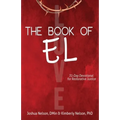 The Book of El: 31-Day Devotional for Restorative Justice