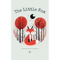 The Little Fox And Other Bilingual French-English Stories
