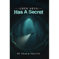 Loch Ness has a Secret