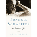 Francis Schaeffer: An Authentic Life