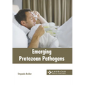 Emerging Protozoan Pathogens
