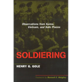 Soldiering: Observations from Korea, Vietnam, and Safe Places