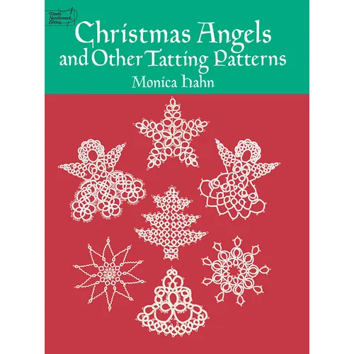 Christmas Angels and Other Tatting Patterns - Paperback