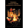 Powerful Catholic Prayers, Sacramentals, and Devotionals