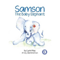 Samson The Baby Elephant