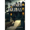Haunted Holiday