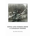 Songs and Stories from a Canadian Yooper