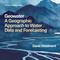 Geowater: A Geographic Approach to Water Data and Forecasting