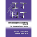Information Generativity: Volume 4: The Generative Tools of Ideation