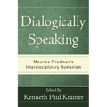 Dialogically Speaking