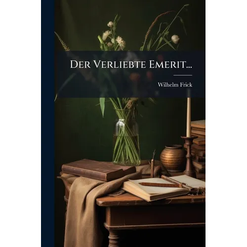 Der Verliebte Emerit...