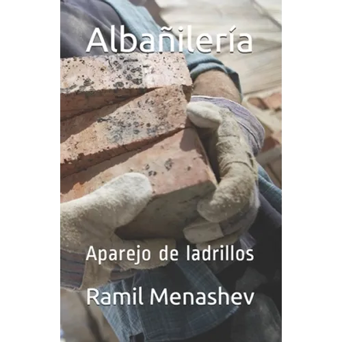 Albañilería: Aparejo de ladrillos