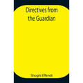 Directives From The Guardian
