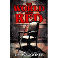 The World Turns Red