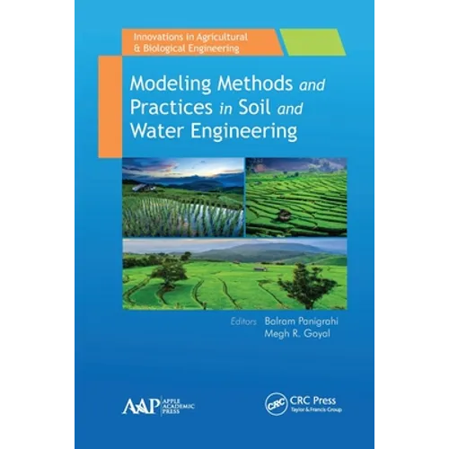 Modeling Methods and Practices in Soil and Water Engineering