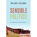 Sensible Politics: Visualizing International Relations