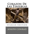 Corazón De Las Tinieblas (Spanish Edition)