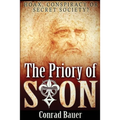 The Priory of Sion: Hoax, Conspiracy, or Secret Society?