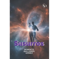 Susurros: desde una megalópolis
