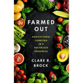 Farmed Out: Agricultural Lobbying in a Polarized Congress