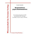 Kommunisten gegen Kommunisten