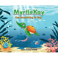 MyrtleKay has something to say: A little sea turtle stands up for her best friend, a whale shark, when she is bullied for looking different