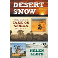 Desert Snow - One Girl's Take on Africa by Bike