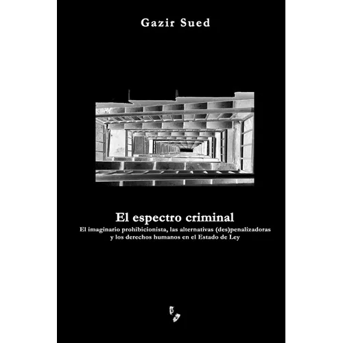 El espectro criminal