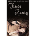 Forever Running (Teen Romance)