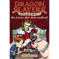 Pig Latin--Not Just for Pigs!: Dragon Slayer's Academy 14
