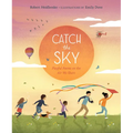 Catch the Sky: Playful Poems on the Air We Share