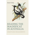 Reading the Magnificat in Australia: Unsettling Engagements