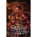 The Queen That Wears The Crown