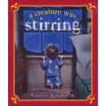 A Creature Was Stirring: One Boy's Night Before Christmas
