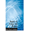 Replies to Essays and Reviews
