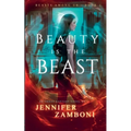 Beauty is the Beast: Beasts Among Us - Book 1