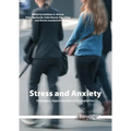 Stress and Anxiety: Strategies, Opportunities and Adaptation