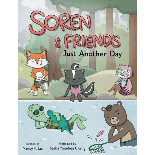 Soren and Friends: Just Another Day