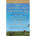 Las Estrellas Orientales: Como El Beisbol Cambio El Pueblo Dominicano de San Pedro Demacoris