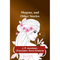 Mogens, and Other Stories