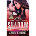 Shadow: Less Steamy Version