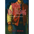 Vickie Van Helsing: The Big, Furry Sequel