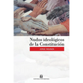 Nudos ideológicos de la Constitución